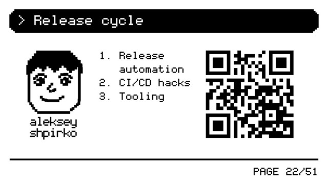 PAGE 22/51
> Release cycle
1. Release
automation
2. CI/CD hacks
3. Tooling
