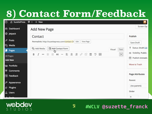 #WCLV @suzette_franck
8) Contact Form/Feedback
51
