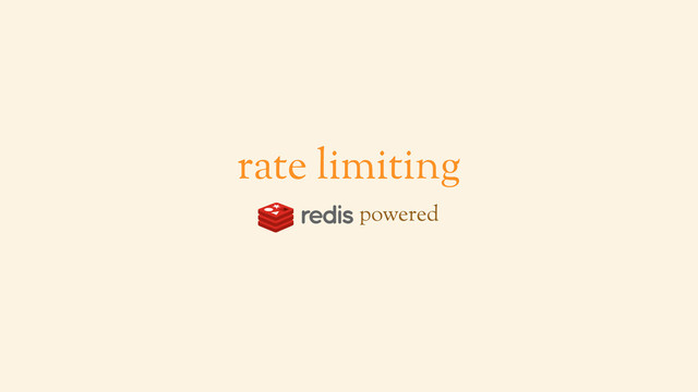 rate limiting
powered
