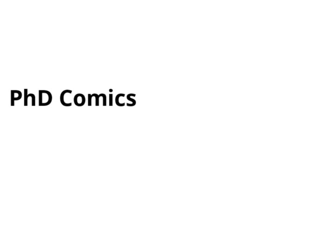 PhD Comics
