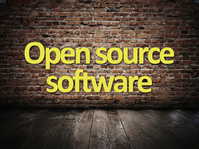 Open	  source	  
software
