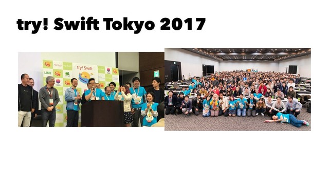 try! Swift Tokyo 2017
