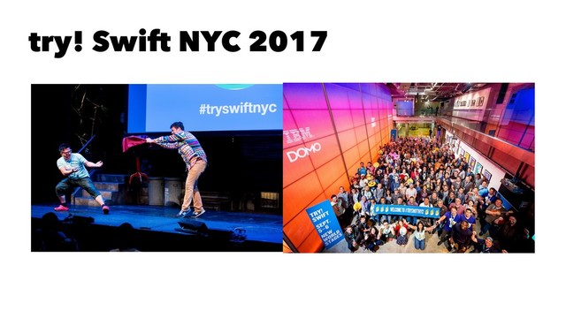 try! Swift NYC 2017
