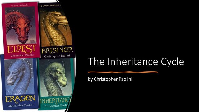 The Inheritance Cycle
by Christopher Paolini
