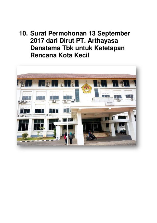 10. Surat Permohonan 13 September
2017 dari Dirut PT. Arthayasa
Danatama Tbk untuk Ketetapan
Rencana Kota Kecil
