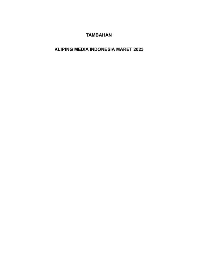 TAMBAHAN
KLIPING MEDIA INDONESIA MARET 2023
