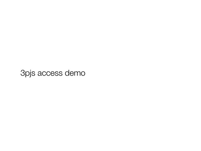 3pjs access demo
