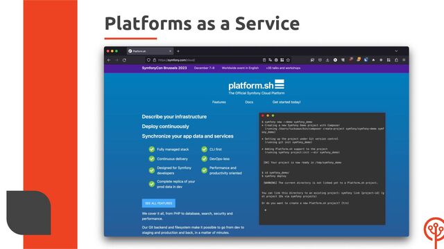 Platforms as a Service
