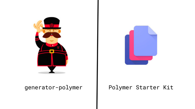 generator-polymer Polymer Starter Kit
