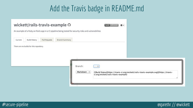 #secure-pipeline @garethr // @wickett
Add the Travis badge in README.md

