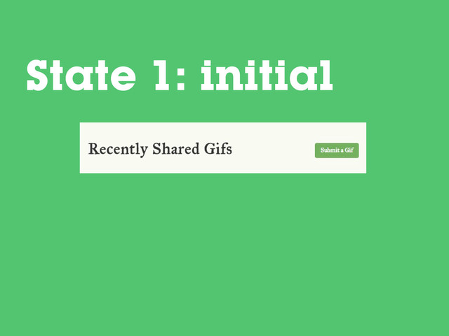 State 1: initial
