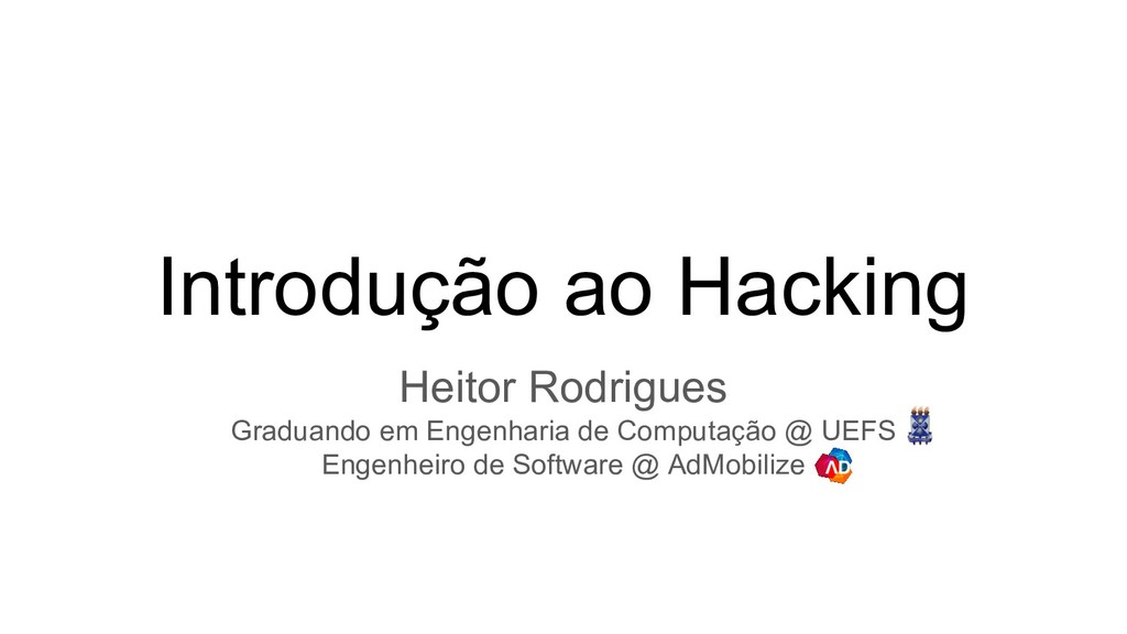 Introdução ao Hacking - Speaker Deck