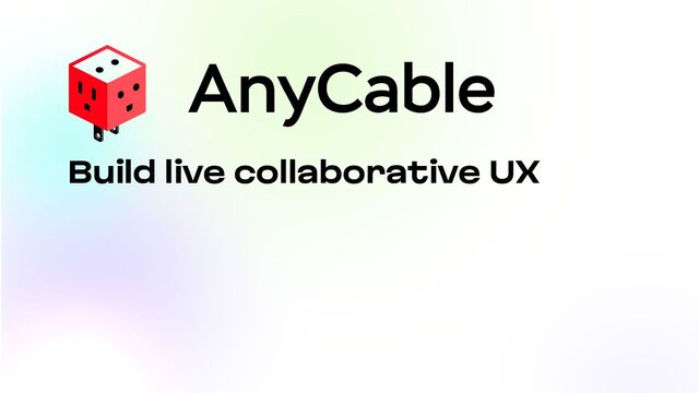 Build live collaborative UX
