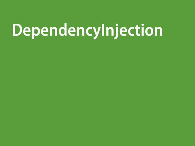 DependencyInjection
