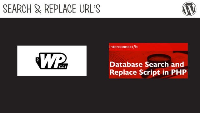 SEARCH & REPLACE URL’S
