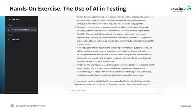 exactpro.com
13 BUILD SOFTWARE TO TEST SOFTWARE
Hands-On Exercise: The Use of AI in Testing
