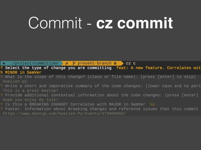 Commit - cz commit
