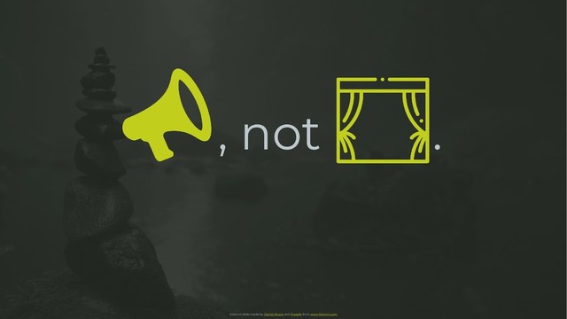 , not .
Icons on slide made by Daniel Bruce and Freepik from www.flaticon.com
