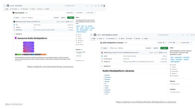 @marcoGomier
https://github.com/AAkira/Kotlin-Multiplatform-Libraries
https://github.com/terrakok/kmp-awesome
