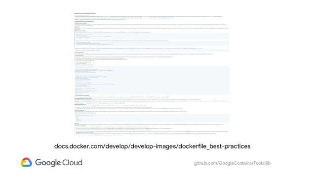 github.com/GoogleContainerTools/jib
docs.docker.com/develop/develop-images/dockerfile_best-practices
