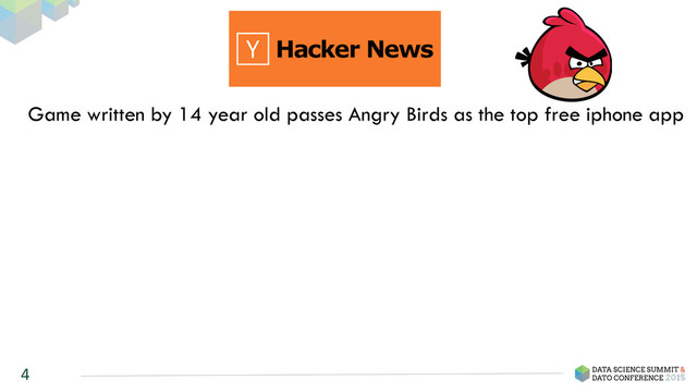 4
Game written by 14 year old passes Angry Birds as the top free iphone app
