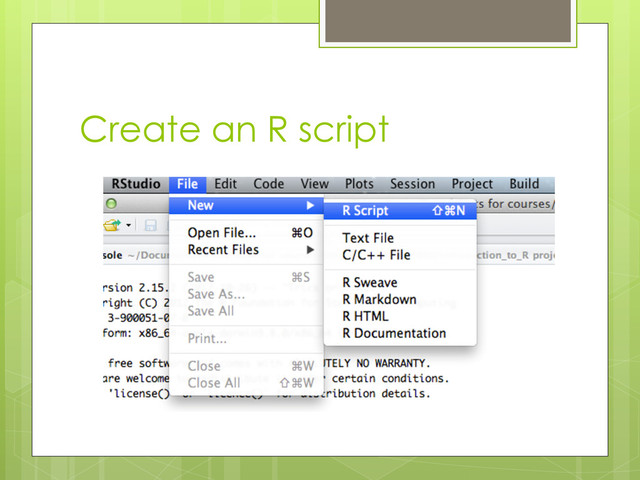 Create an R script
