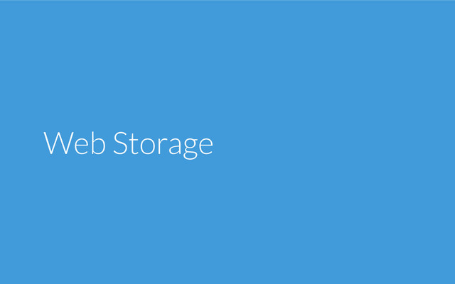 Web Storage
