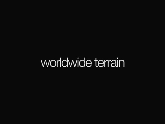 worldwide terrain
