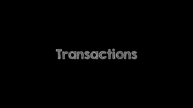 Transactions
