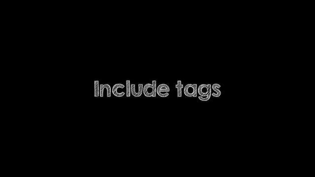 Include tags

