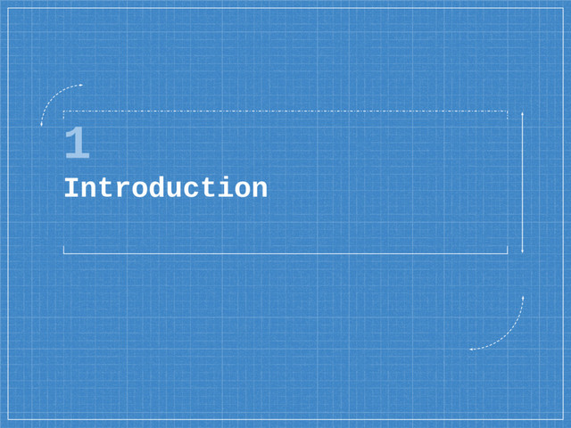 1
Introduction
