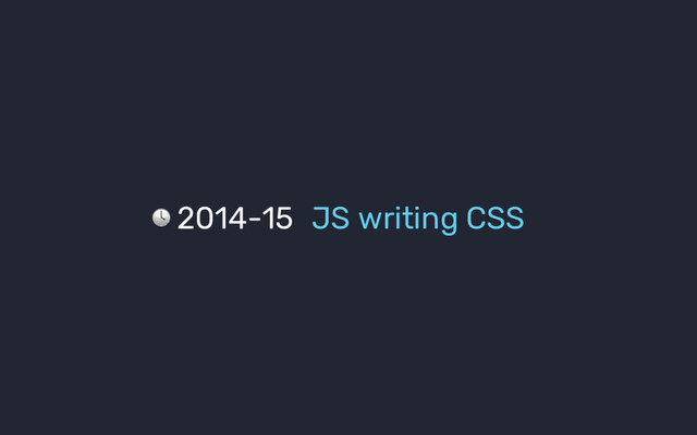 2014-15 JS writing CSS
