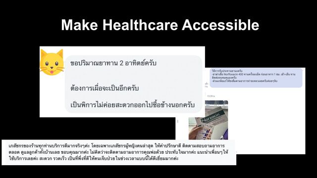 Make Healthcare Accessible
