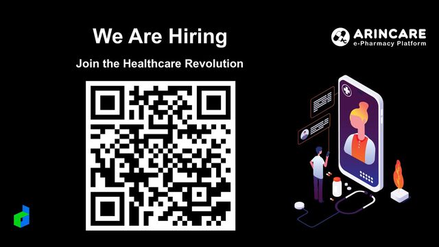 We Are Hiring
Join the Healthcare Revolution
