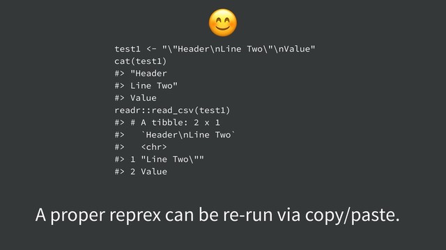 
A proper reprex can be re-run via copy/paste.
test1 <- "\"Header\nLine Two\"\nValue"
cat(test1)
#> "Header
#> Line Two"
#> Value
readr::read_csv(test1)
#> # A tibble: 2 x 1
#> `Header\nLine Two`
#> 
#> 1 "Line Two\""
#> 2 Value
