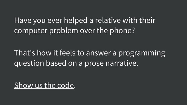 Have you ever helped a relative with their
computer problem over the phone?
That's how it feels to answer a programming
question based on a prose narrative.
Show us the code.
