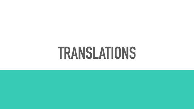TRANSLATIONS
