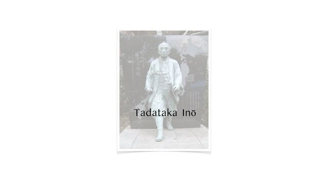 “ Just keep paid off ”


Tadataka Inō
