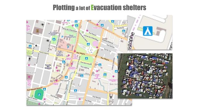Plotting a lot of Evacuation shelters
