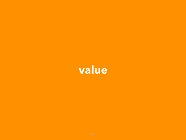 value


