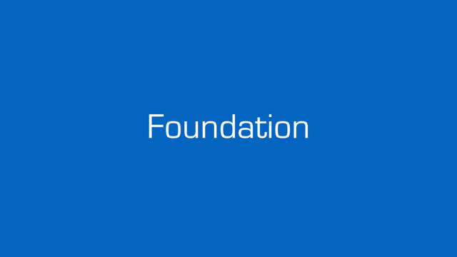 Foundation
