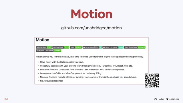 palkan_tula
palkan
Motion
63
github.com/unabridged/motion
