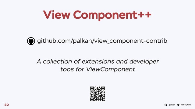 palkan_tula
palkan
View Component++
80
A collection of extensions and developer
toos for ViewComponent
github.com/palkan/view_component-contrib
