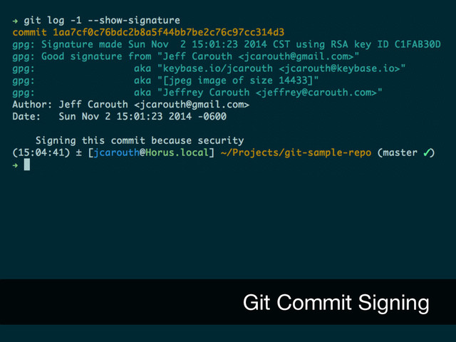 Git Commit Signing
