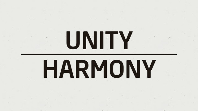 UNITY
HARMONY
