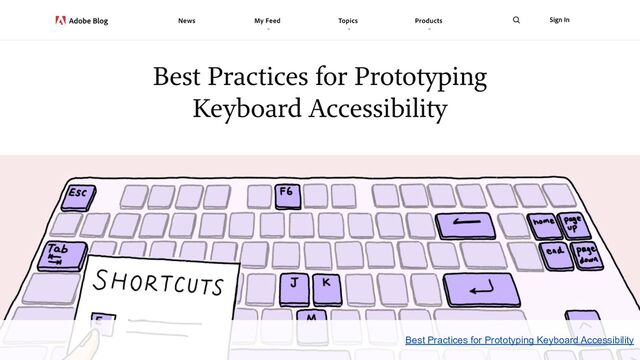 80
Best Practices for Prototyping Keyboard Accessibility
