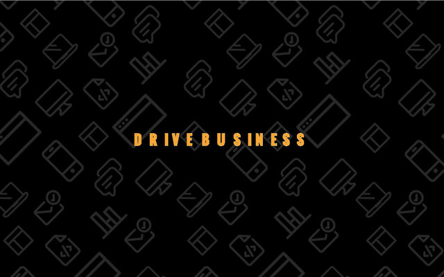 8/69
DRIVE BUSINESS
