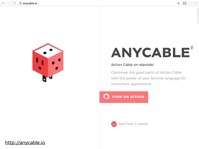 http://anycable.io
