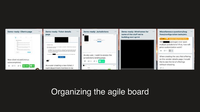 Organizing the agile board
