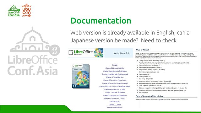 Web version is already available in English, can a
Japanese version be made? Need to check
Documentation

